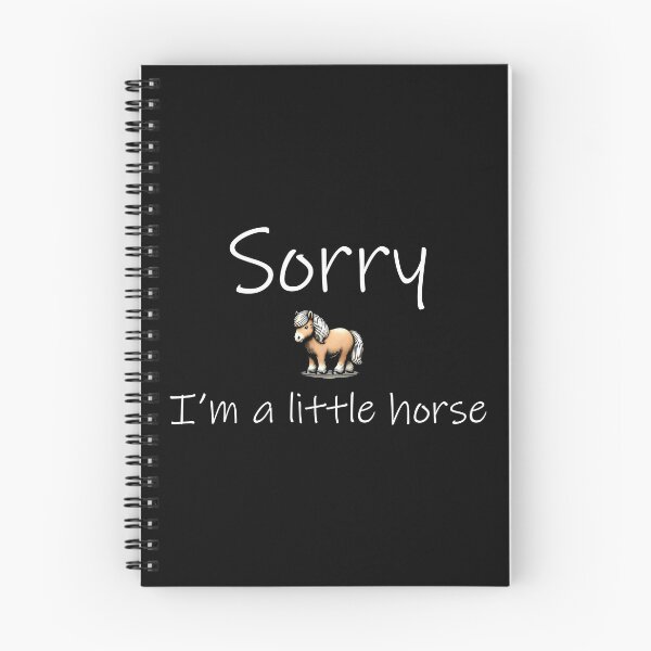 Item preview, Sorry, I’m a Little Horse designed and sold by YatoMino.