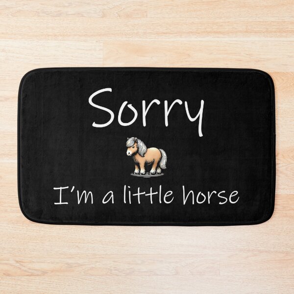 Item preview, Sorry, I’m a Little Horse designed and sold by YatoMino.