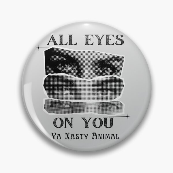 Item preview, All Eyes On You Ya Nasty Animal Creepy Eyes designed and sold by ZuzDoesDesigns.