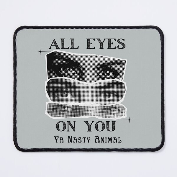 Item preview, All Eyes On You Ya Nasty Animal Creepy Eyes designed and sold by ZuzDoesDesigns.