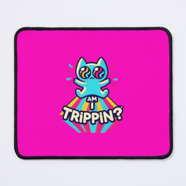Item preview, Am I TRIPPIN'! Funny Psychedelic Kitty designed and sold by Shs-Kenya.
