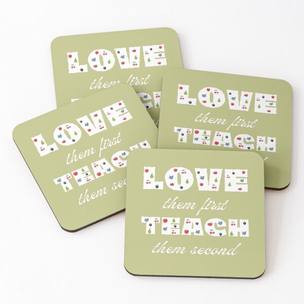 Item preview, Love Them First, Teach Them Second Funny Teacher School Quote designed and sold by artprintschabab.