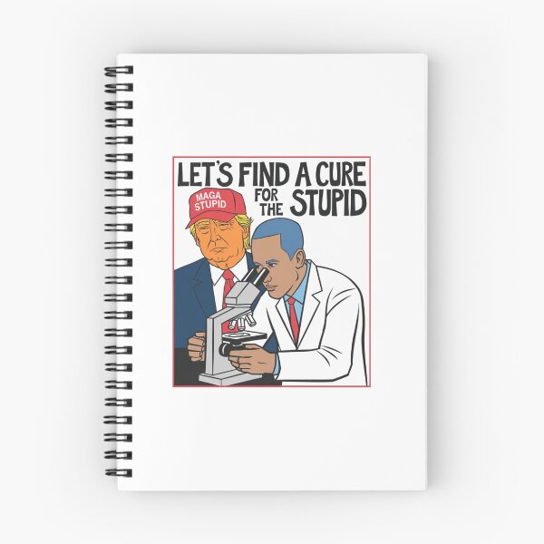Item preview, Let's find a cure, stupid, MAGA, trump, funnyfits70, Humor, Funny, retro, vintage, funny quotes, animal humor, designed and sold by FunnyFits70.