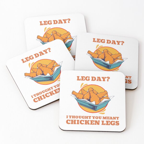 Item preview, Fried Chicken - Leg Day? I Thought You Meant Chicken Legs designed and sold by DigiSudu.