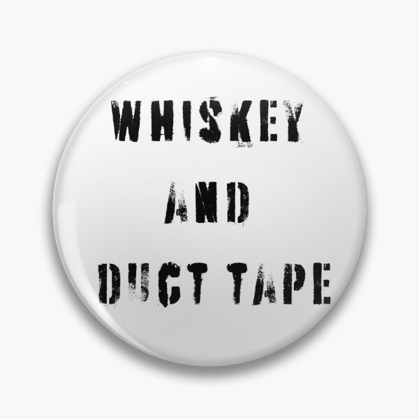 Item preview, Whiskey and duct tape, first aid kit, funny joke vintage designed and sold by GGtiger.