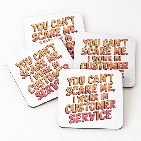 Item preview, You Can't Scare Me-Customer Service Warrior designed and sold by CraftCharm.