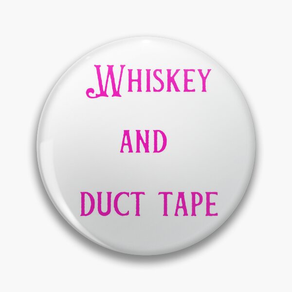 Item preview, Whiskey and duct tape, first aid kit, funny joke vintage for women designed and sold by GGtiger.