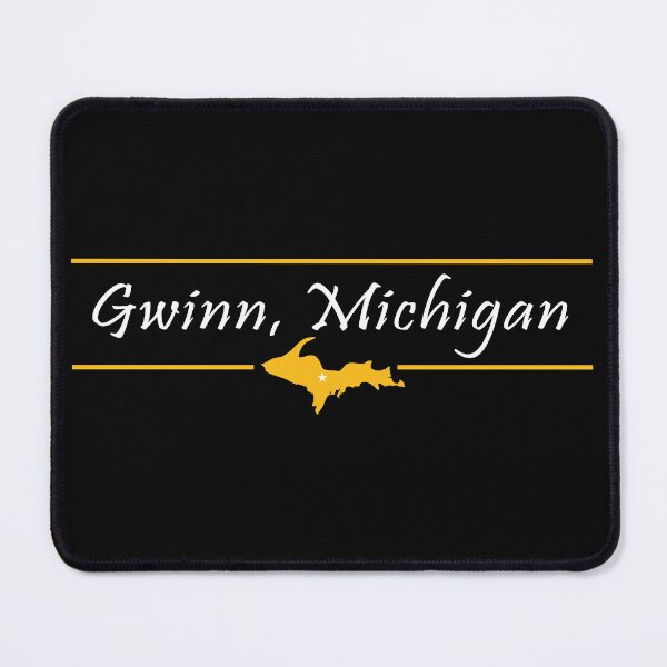 Item preview, Gwinn Michigan, Upper Peninsula - on black and white designed and sold by Bizb.
