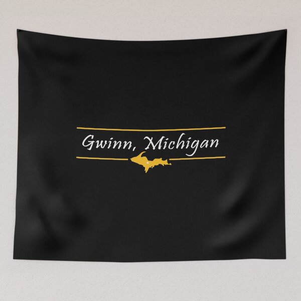 Item preview, Gwinn Michigan, Upper Peninsula - on black and white designed and sold by Bizb.