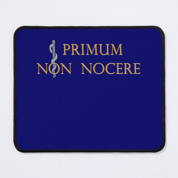 Item preview, Primum Non Nocere - First, Do No Harm designed and sold by Bizb.