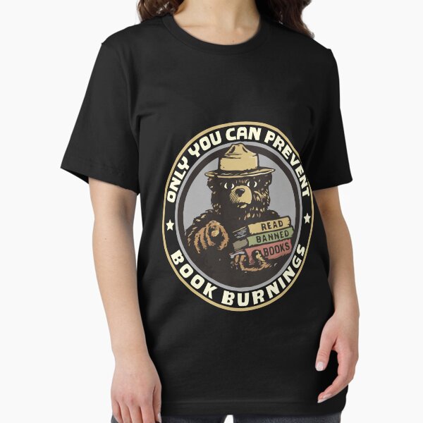 Item preview, Only You Can Prevent Book Burnings Funny Humor designed and sold by teeshop87.