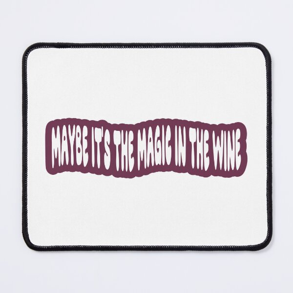 Item preview, maybe it's the magic in the wine - olivia dean designed and sold by Aesthetic Crew.