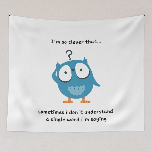 Item preview, Too Clever for My Own Good designed and sold by WaluetteShop.