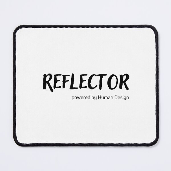 Item preview, Reflector powered by Human Design designed and sold by AlameaDesign.
