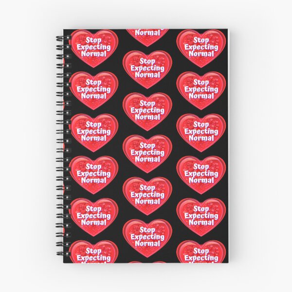 Item preview, HEART: Stop Expecting Normal - funny valentines signs designed and sold by DesignsFromTW-S.