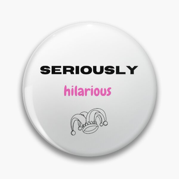 Item preview, Seriously hilarious designed and sold by Monem-RASH.