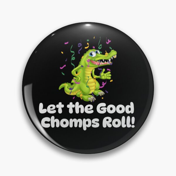 Item preview, Let the Good Chomps Roll alligator Mardi Gras designed and sold by AIJNtees.