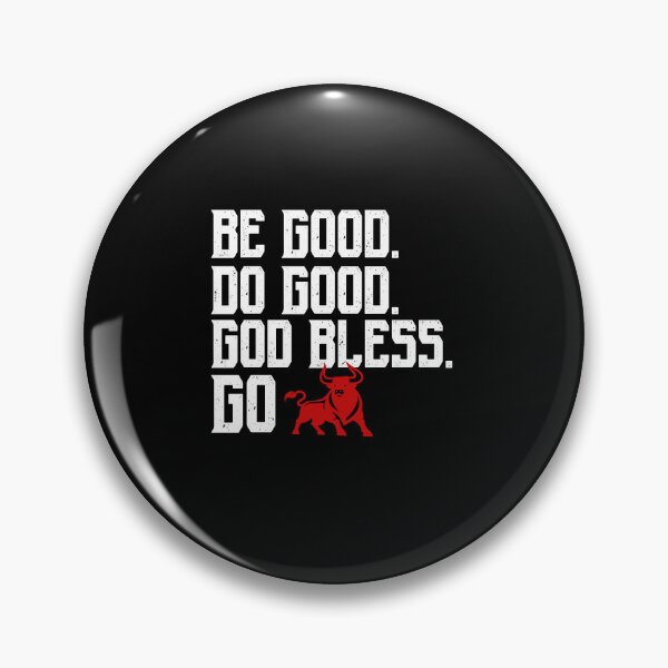Item preview, Be Good Do Good God Bless Go Bills designed and sold by BEE-CREATIVO.