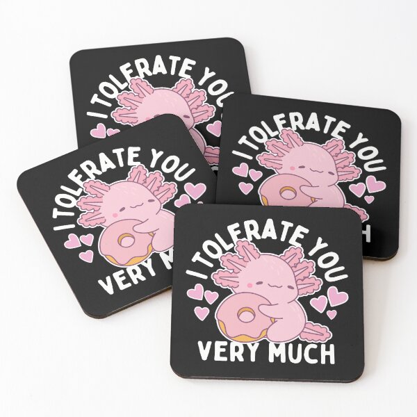 Item preview, I tolerate you very much axolotl design T-Shirt designed and sold by LiamRhymes.
