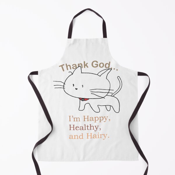 Item preview, Thank God, Happy, Healthy, Hairy Cat designed and sold by TerScott.