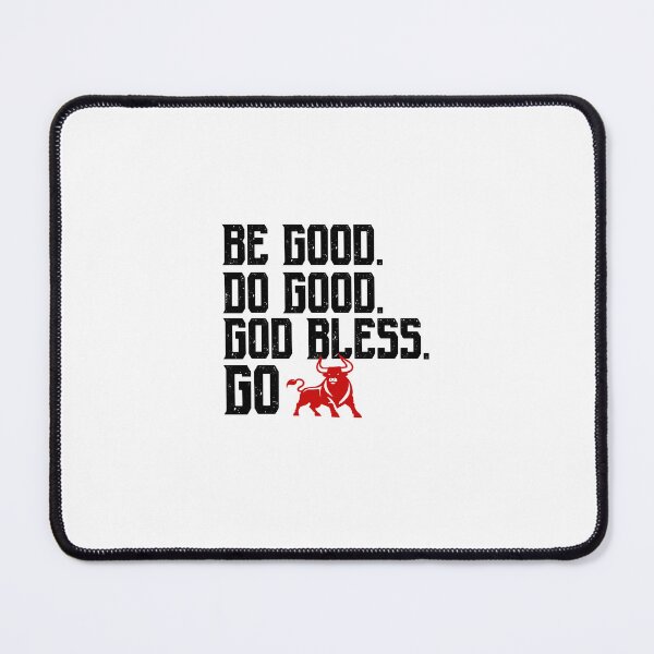 Item preview, Be Good Do Good God Bless Go Bills designed and sold by BEE-CREATIVO.