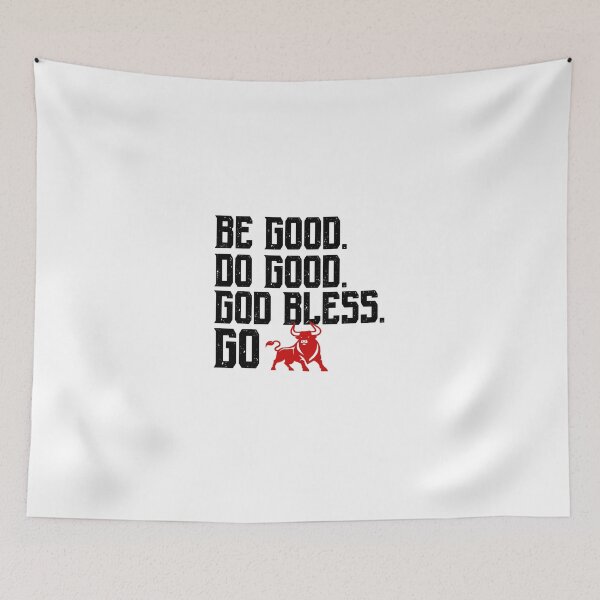 Item preview, Be Good Do Good God Bless Go Bills designed and sold by BEE-CREATIVO.