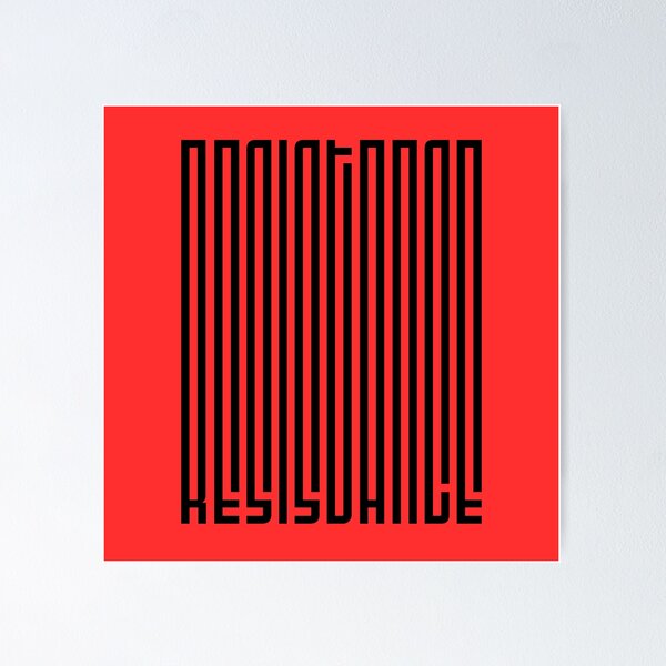 Item preview, Resistance designed and sold by CharlottePlaceArt.