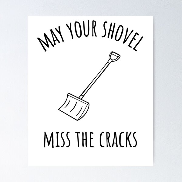 Item preview, Funny Snow Shoveling Humor designed and sold by Huhnerdieb Apparel.