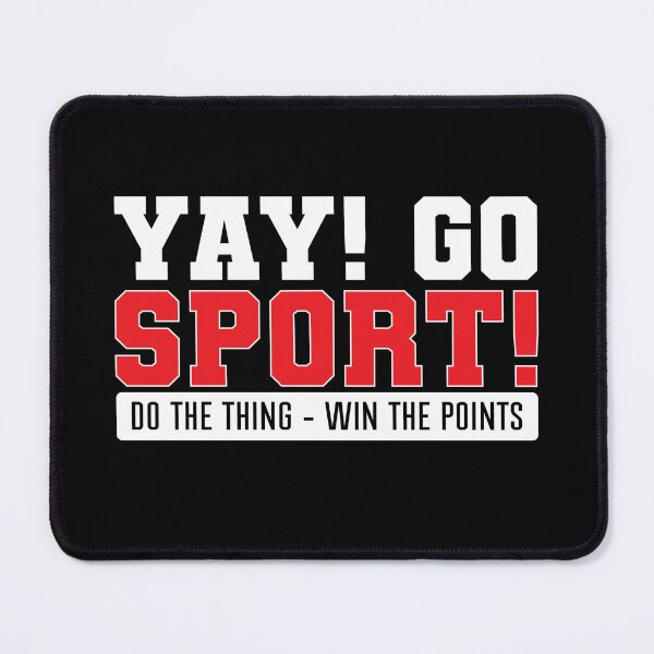 Item preview, Corporate Warriors' Weekend Soccer Battle Cry: YAY GO SPORTS DO THE THING WIN THE POINTS designed and sold by NADIASHOP86.