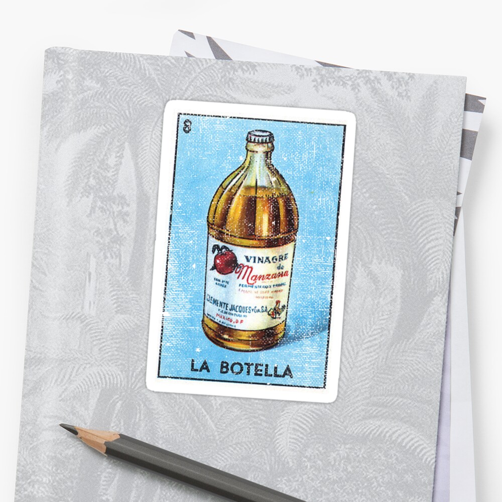 La Botella Loteria Card The Bottle Sticker By Casadeloteria Redbubble 