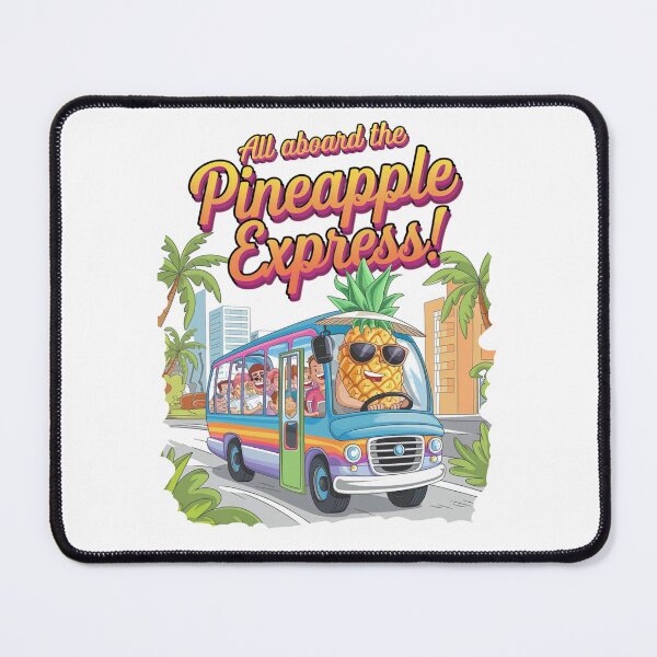 Item preview, Pineapple express - All aboard designed and sold by JansenGS.
