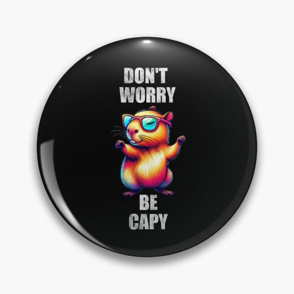 Item preview, Funny Quote Cool Capybara Don’t Worry Be Capy Capybara Lover  designed and sold by Creat-Des.