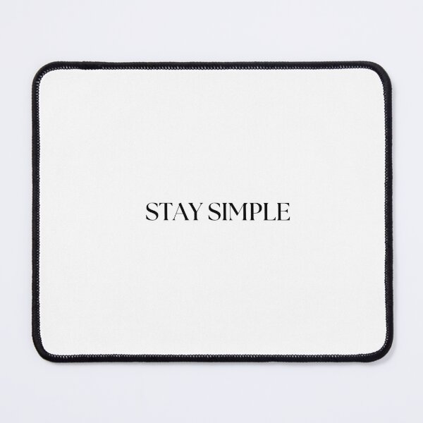 Item preview, Minimalist 'Stay Simple' Text Art – Clean Modern White Design designed and sold by AkithSelling.