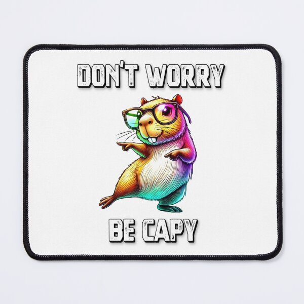 Item preview, Funny Quote Cool Capybara Don’t Worry Be Capy Capybara Lover designed and sold by Creat-Des.
