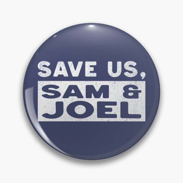 Item preview, Save Us Sam and Joel Somebody Somewhere HBO Max designed and sold by HaggisVitae.