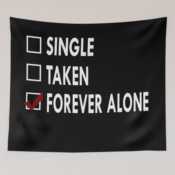 Item preview, Anti Love Forever Alone designed and sold by Sasya.