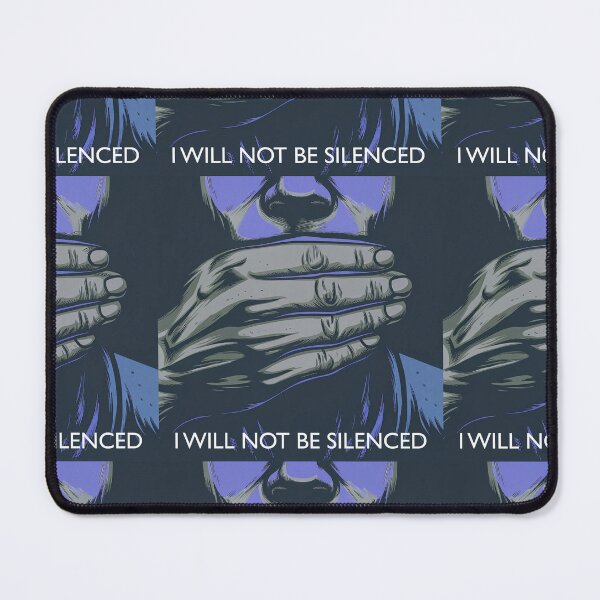 Item preview, I will not be silenced designed and sold by darkworldhumans.