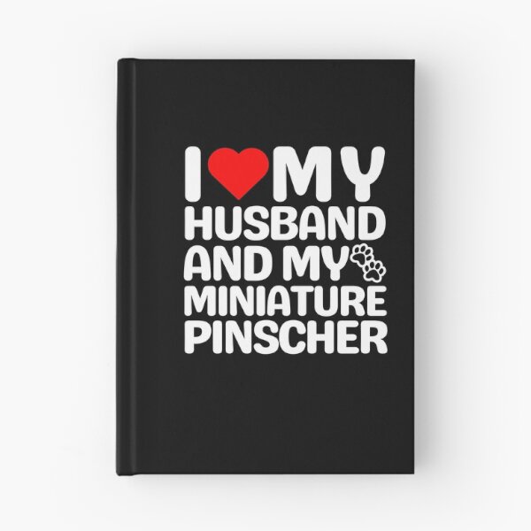 Item preview, I Love My Husband And My Miniature Pinscher designed and sold by TheAnimalZ00.