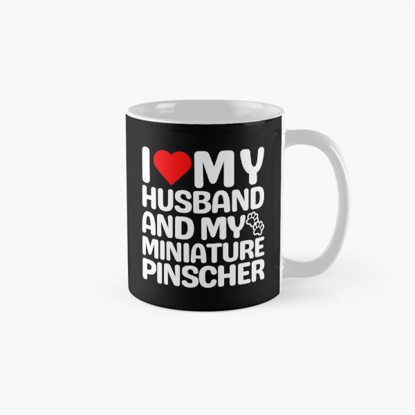 Item preview, I Love My Husband And My Miniature Pinscher designed and sold by TheAnimalZ00.