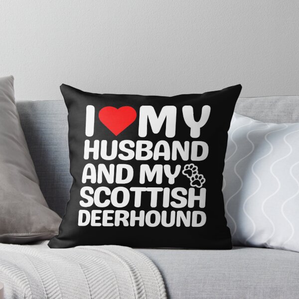Item preview, I Love My Husband And My Scottish Deerhound designed and sold by TheAnimalZ00.