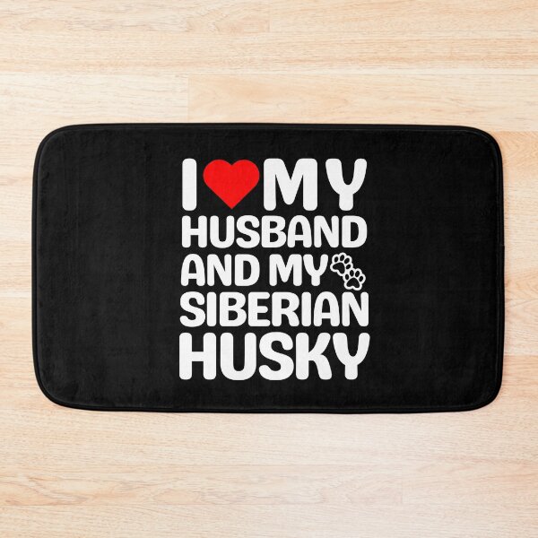 Item preview, I Love My Husband And My Siberian Husky designed and sold by TheAnimalZ00.