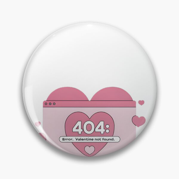 Item preview, 404: Valentine Not Found designed and sold by DZ-Merch.