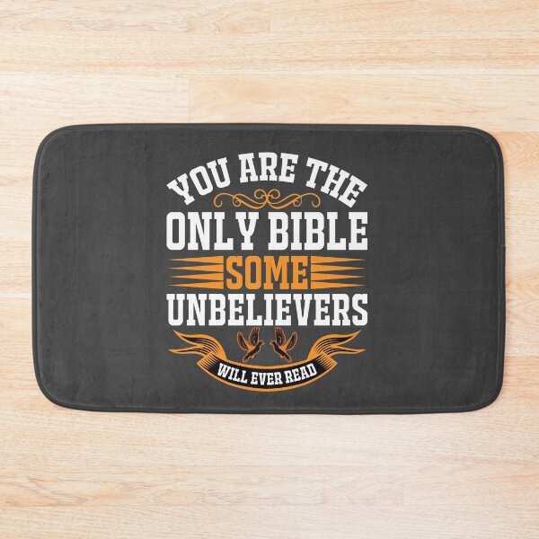 Item preview, You Are The Only Bible Some Unbelievers Will Ever Read designed and sold by Roland1980.