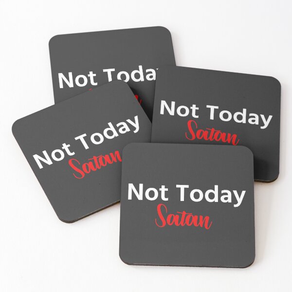 Item preview, Not Today Satan  designed and sold by Roland1980.