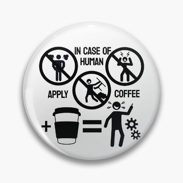 Item preview, IN CASE OF HUMAN APPLY COFFEE designed and sold by ST33R.