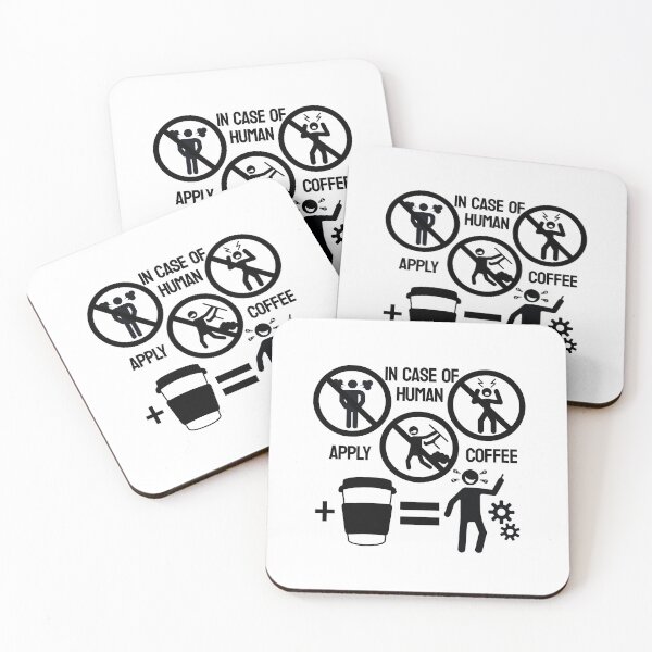 Item preview, IN CASE OF HUMAN APPLY COFFEE designed and sold by ST33R.