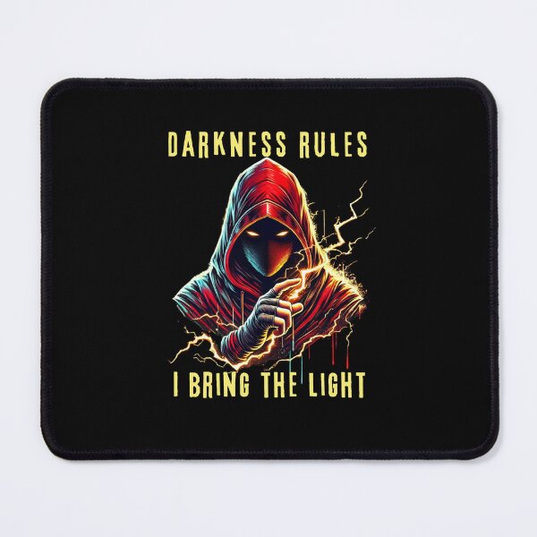 Item preview, Darkness rules. I bring the light. designed and sold by ConradoBullhead.