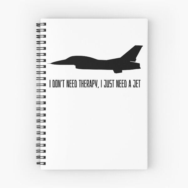 Item preview, I Don’t Need Therapy, I Just Need a Jet. Fighter jet design designed and sold by AestheticBoutiq.