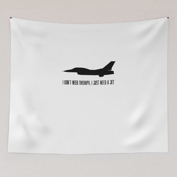 Item preview, I Don’t Need Therapy, I Just Need a Jet. Fighter jet design designed and sold by AestheticBoutiq.