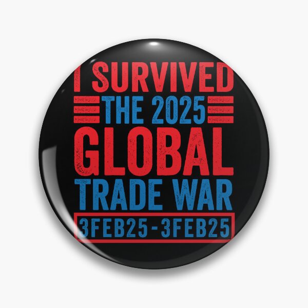 Item preview, I Survived The 2025 Global Trade War 3Feb25 designed and sold by teeshop87.